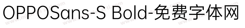 OPPOSans-S Bold字体转换